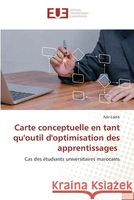 Carte conceptuelle en tant qu'outil d'optimisation des apprentissages Adil Eddib 9786206715405