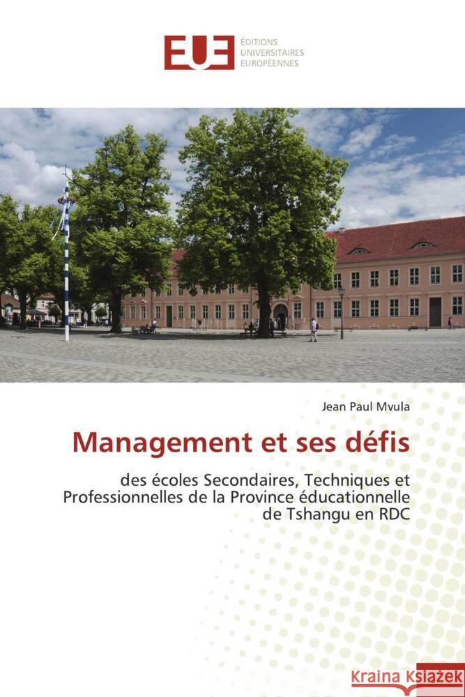Management et ses défis Mvula, Jean Paul 9786206718222 Éditions universitaires européennes