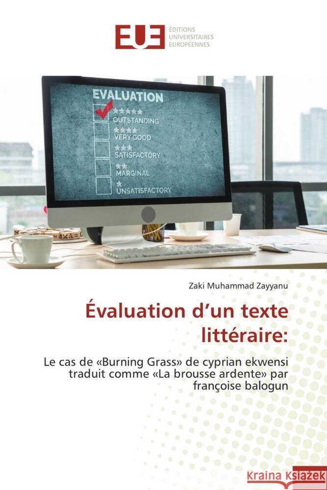 ?valuation d'un texte litt?raire Zaki Muhamma 9786206718727 Editions Universitaires Europeennes