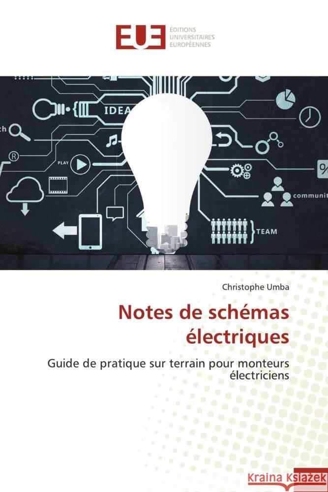 Notes de schémas électriques Umba, Christophe 9786206719847 Éditions universitaires européennes