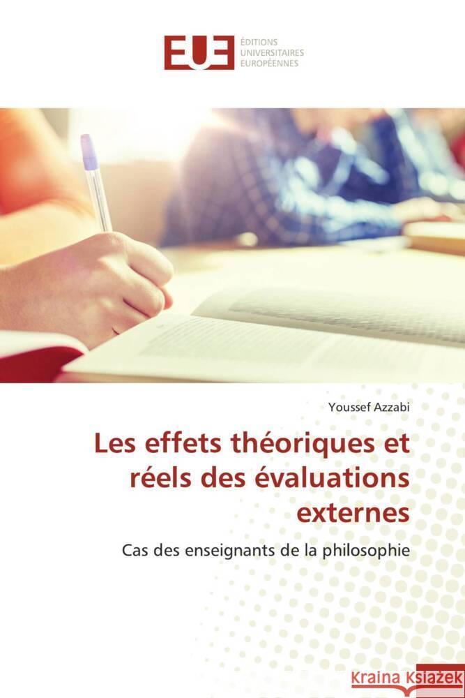 Les effets th?oriques et r?els des ?valuations externes Youssef Azzabi 9786206720041