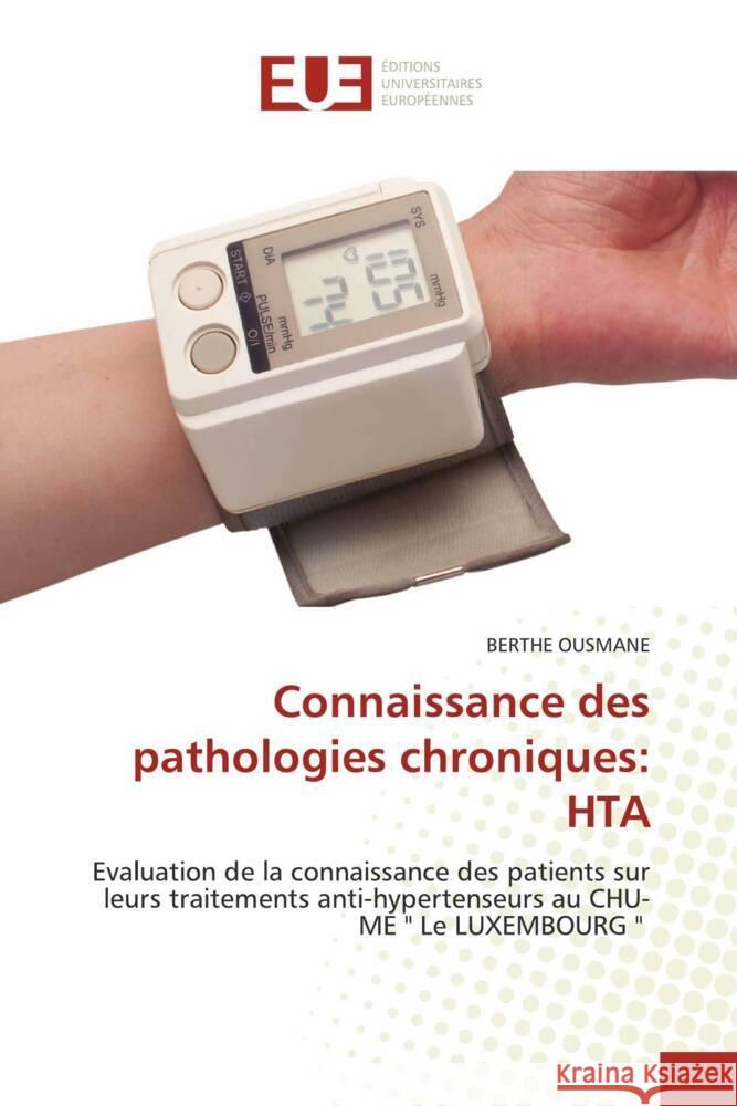 Connaissance des pathologies chroniques: HTA OUSMANE, BERTHE 9786206720362