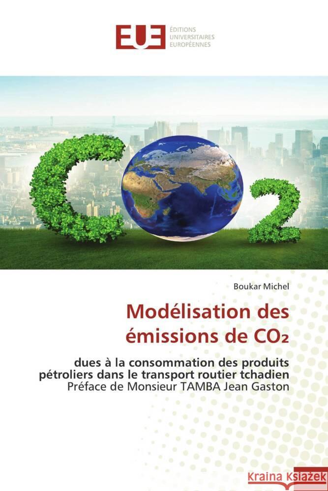 Mod?lisation des ?missions de CO₂ Boukar Michel 9786206721277