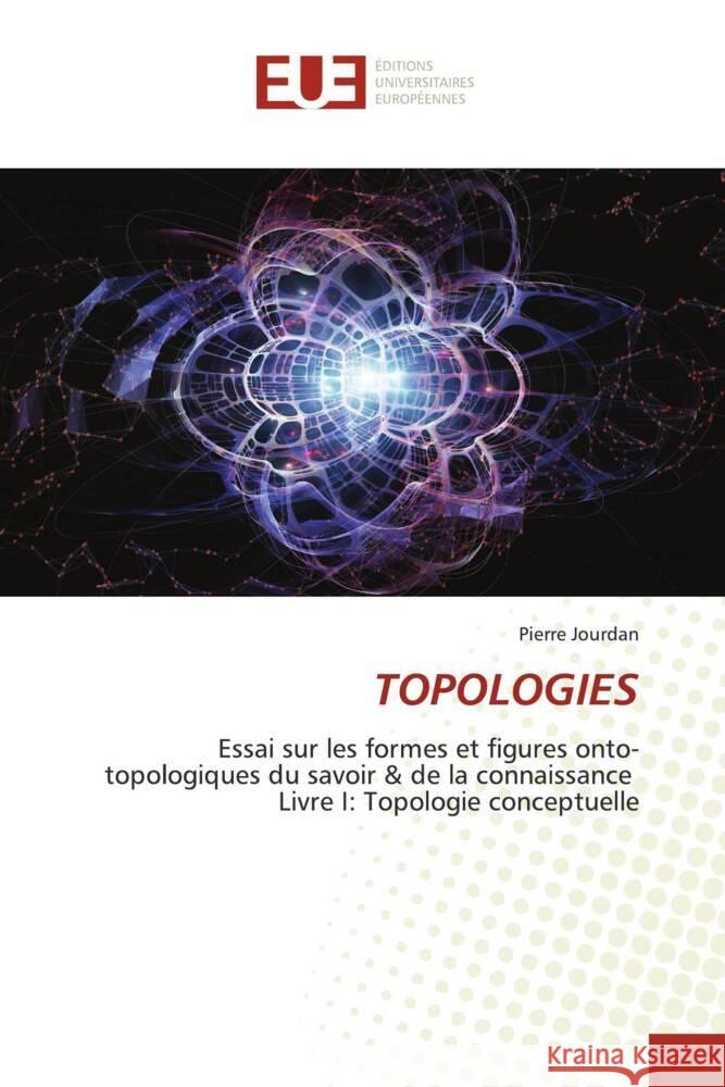 TOPOLOGIES JOURDAN, Pierre 9786206722113