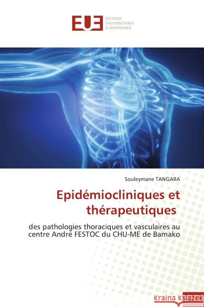Epid?miocliniques et th?rapeutiques Souleymane Tangara 9786206723479 Editions Universitaires Europeennes