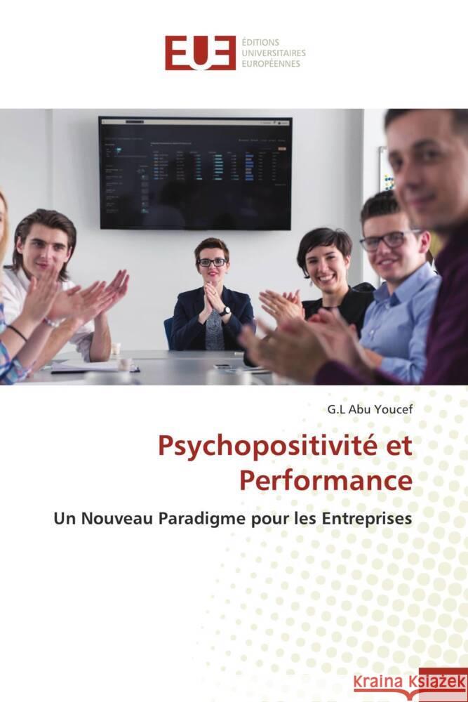 Psychopositivité et Performance Abu Youcef, G.L 9786206724483