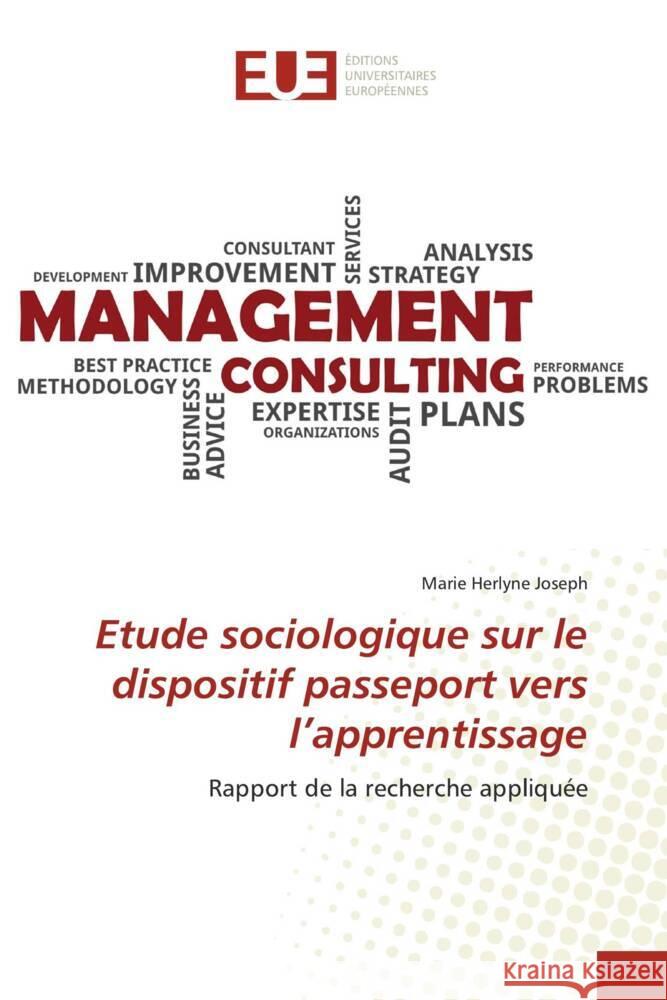 Etude sociologique sur le dispositif passeport vers l'apprentissage Joseph, Marie Herlyne 9786206725367