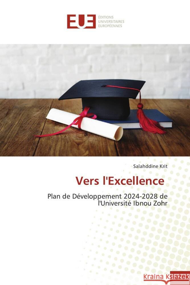 Vers l'Excellence Salahddine Krit 9786206725749 Editions Universitaires Europeennes