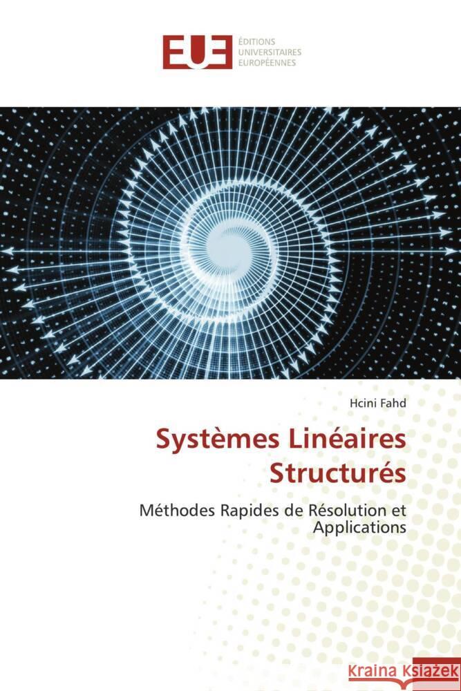 Systèmes Linéaires Structurés Fahd, Hcini 9786206728092