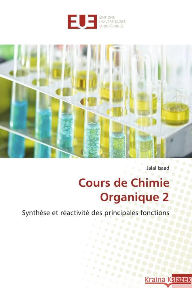 Cours de Chimie Organique 2 Isaad, Jalal 9786206731764