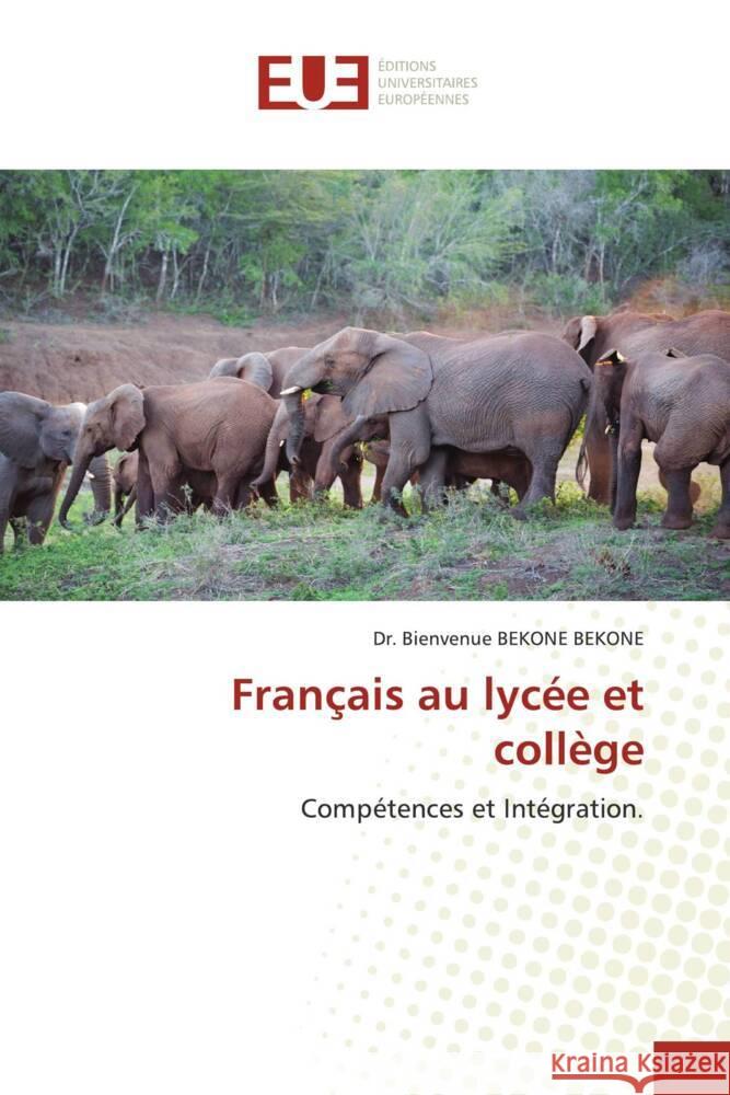 Français au lycée et collège BEKONE BEKONE, Dr. Bienvenue 9786206732914