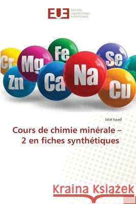 Cours de chimie minérale - 2 en fiches synthétiques Isaad, Jalal 9786206733140 Éditions universitaires européennes
