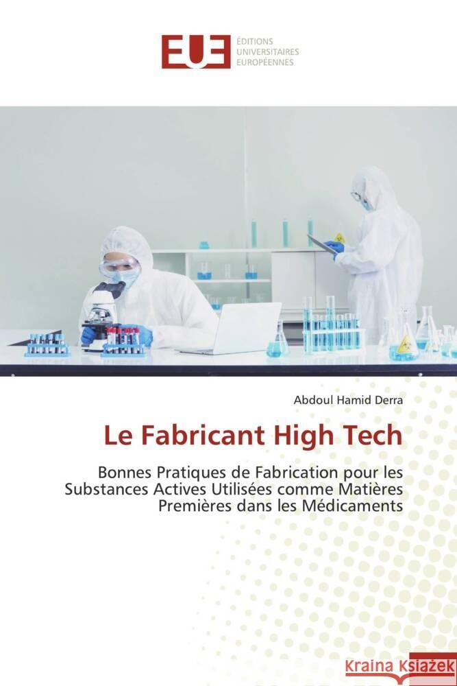 Le Fabricant High Tech Derra, Abdoul Hamid 9786206735229 Éditions universitaires européennes