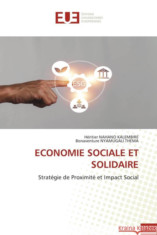 ECONOMIE SOCIALE ET SOLIDAIRE Nahano Kalembire, Héritier, NYAMUGALI THEMA, Bonaventure 9786206735748 Éditions universitaires européennes