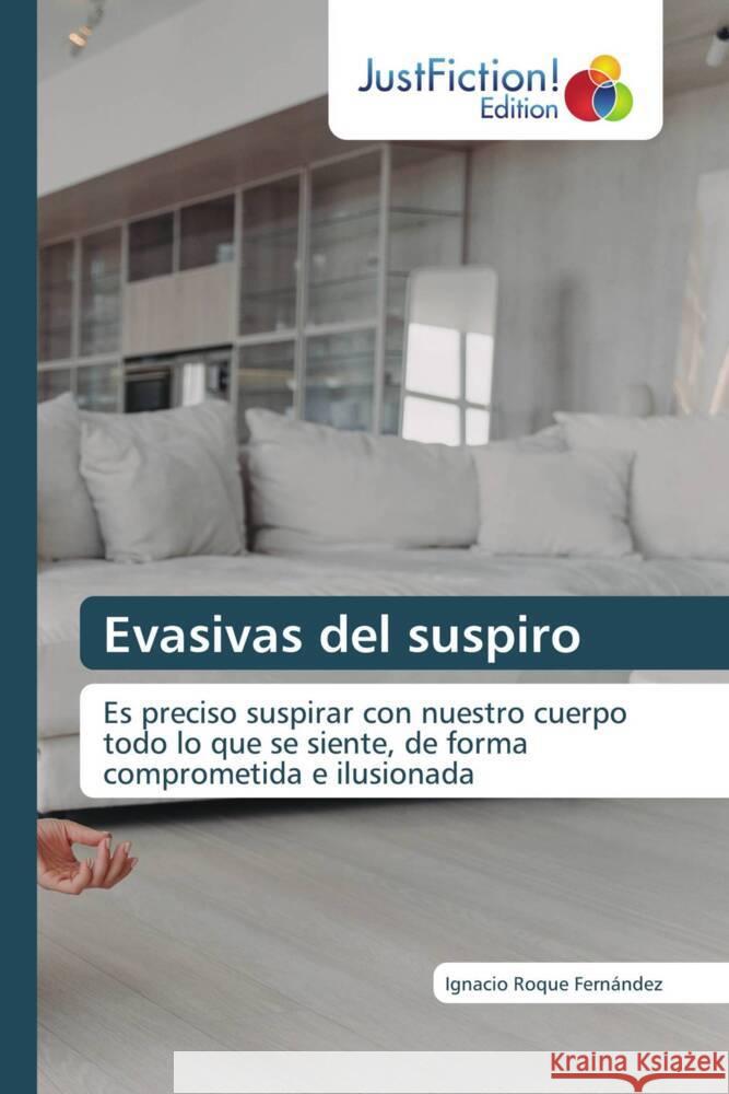 Evasivas del suspiro Fernández, Ignacio Roque 9786206740780