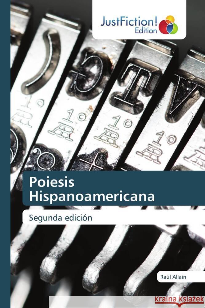 Poiesis Hispanoamericana Allain, Raúl 9786206741008
