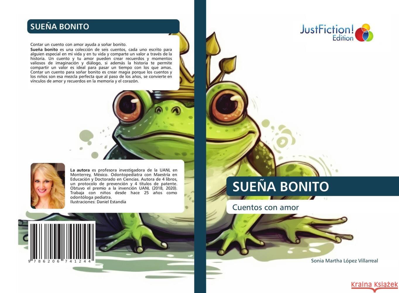 SUEÑA BONITO López Villarreal, Sonia Martha 9786206741244 JustFiction Edition