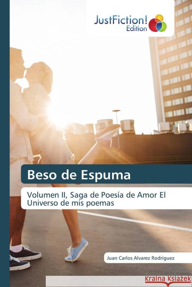 Beso de Espuma Álvarez Rodríguez, Juan Carlos 9786206742494