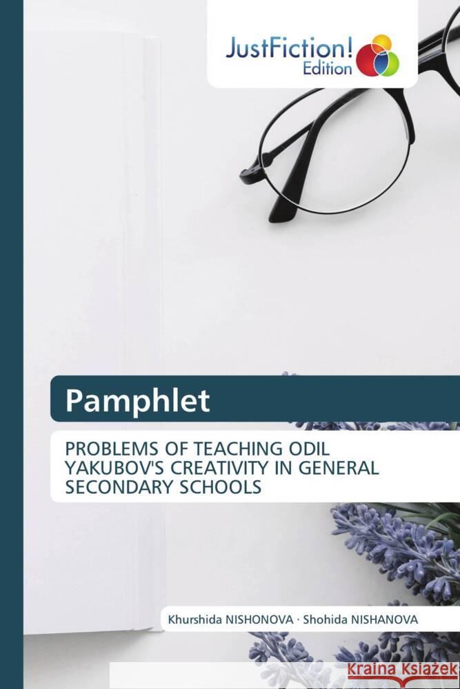 Pamphlet Nishonova, Khurshida, NISHANOVA, Shohida 9786206743897 JustFiction Edition