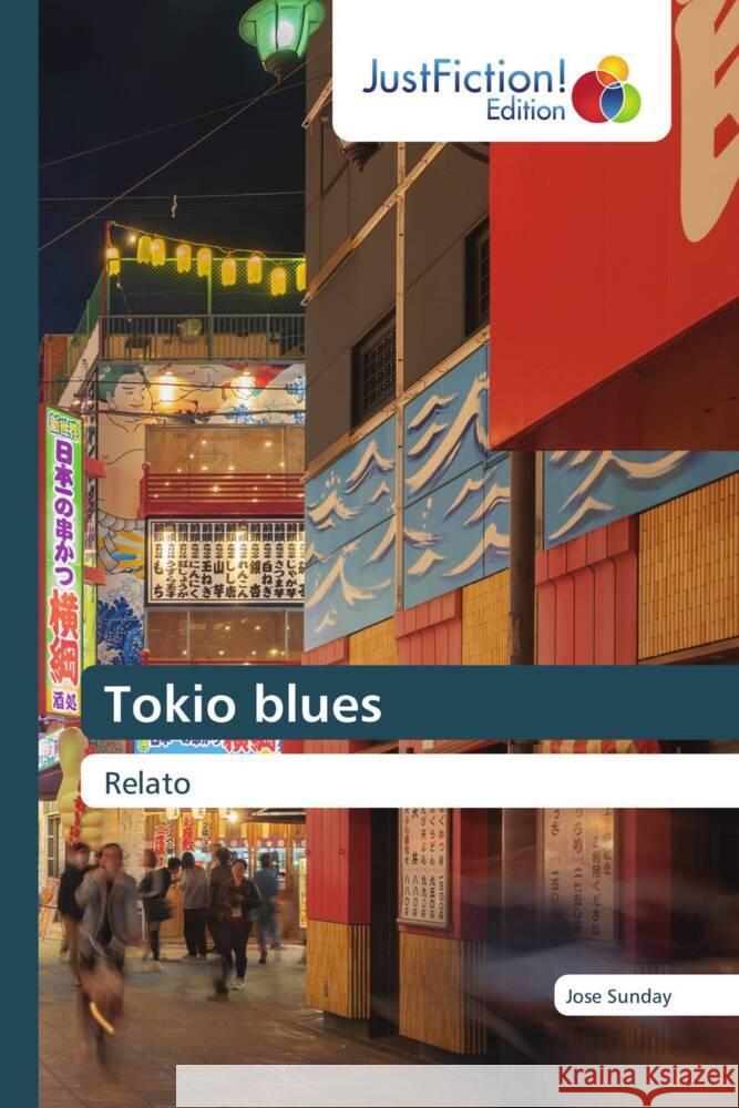 Tokio blues Sunday, Jose 9786206745181