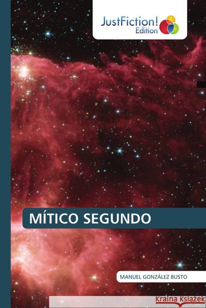 MÍTICO SEGUNDO González Busto, Manuel 9786206745549