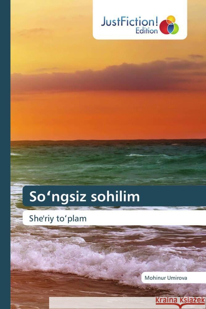So ngsiz sohilim Umirova, Mohinur 9786206745570 JustFiction Edition