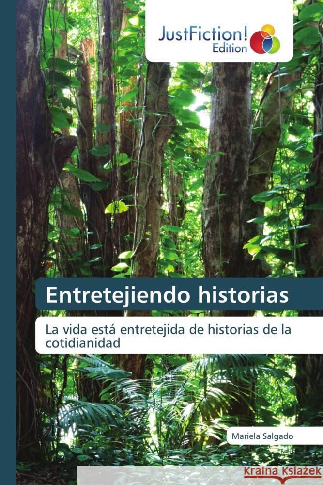 Entretejiendo historias Salgado, Mariela 9786206745839