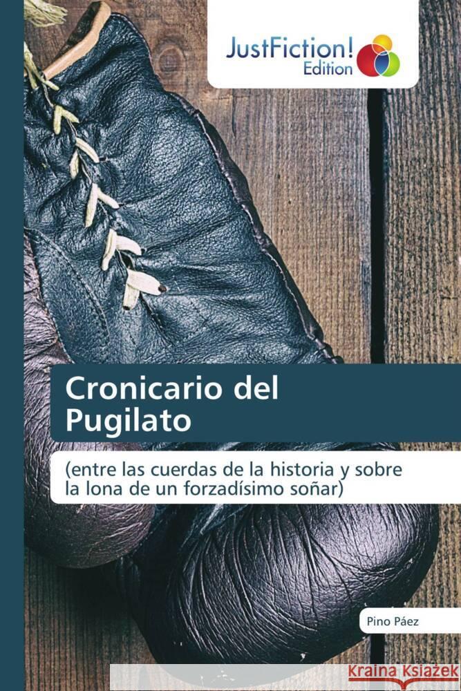 Cronicario del Pugilato Pàez, Pino 9786206747710