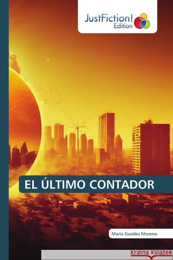 EL ÚLTIMO CONTADOR Guedes Moreno, María 9786206747925