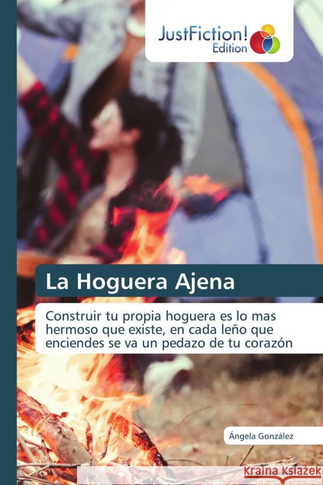 La Hoguera Ajena González, Ángela 9786206748700