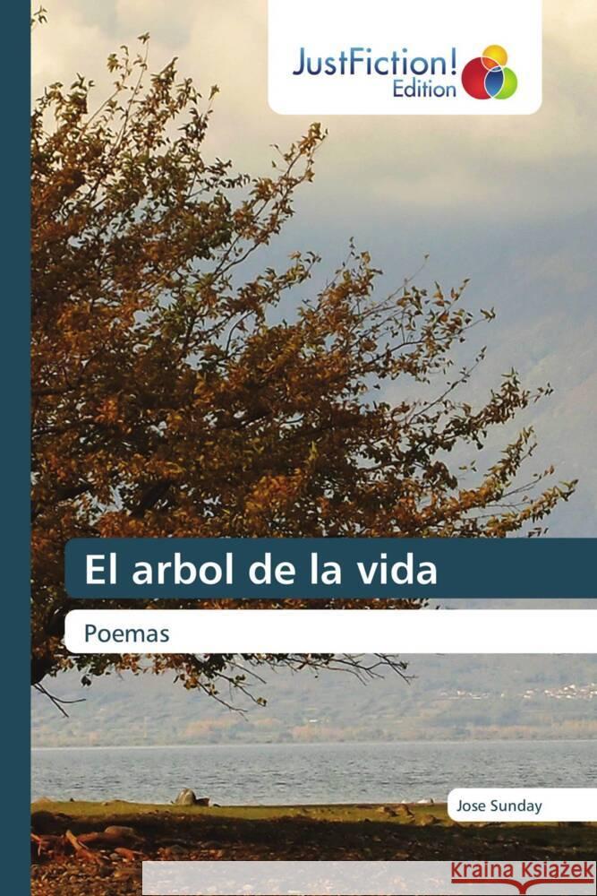 El arbol de la vida Sunday, Jose 9786206749318