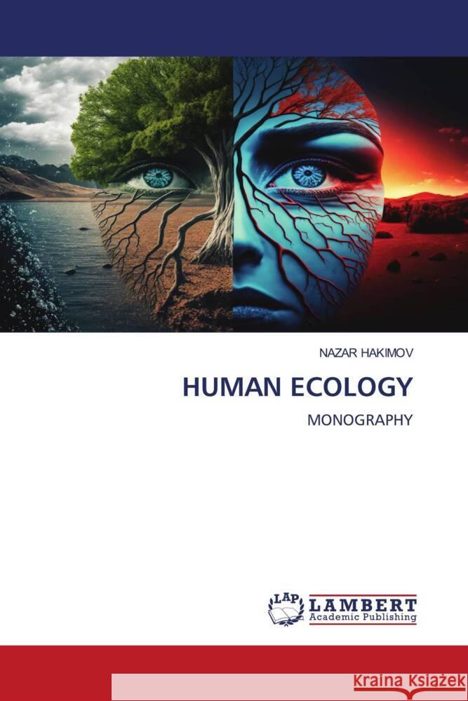 HUMAN ECOLOGY Hakimov, Nazar 9786206751168