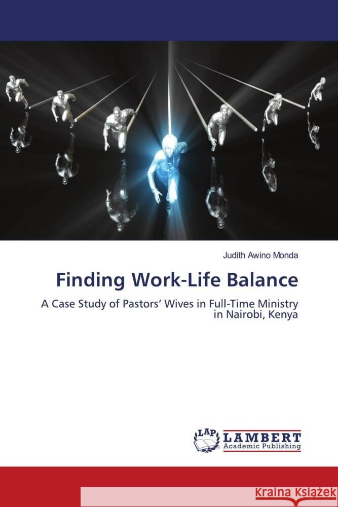 Finding Work-Life Balance Awino Monda, Judith 9786206751311