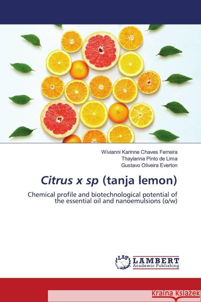 Citrus x sp (tanja lemon) Chaves Ferreira, Wivianni Karinne, Pinto de Lima, Thaylanna, Everton, Gustavo Oliveira 9786206752950