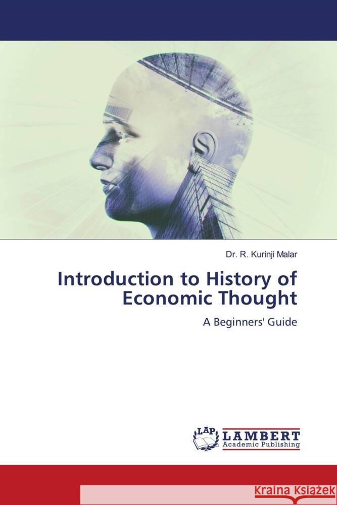 Introduction to History of Economic Thought Malar, Dr. R. Kurinji 9786206753780