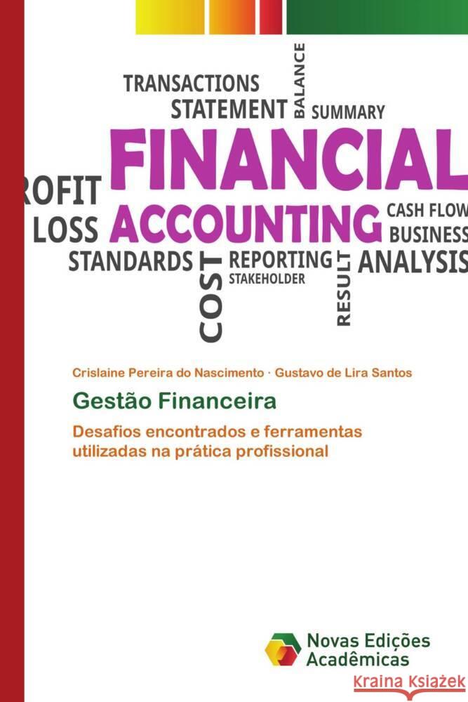 Gestão Financeira Pereira do Nascimento, Crislaine, de Lira Santos, Gustavo 9786206755760