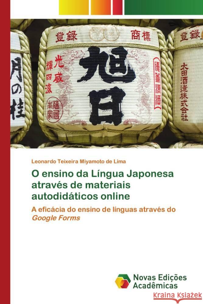 O ensino da Língua Japonesa através de materiais autodidáticos online Teixeira Miyamoto de Lima, Leonardo 9786206755852