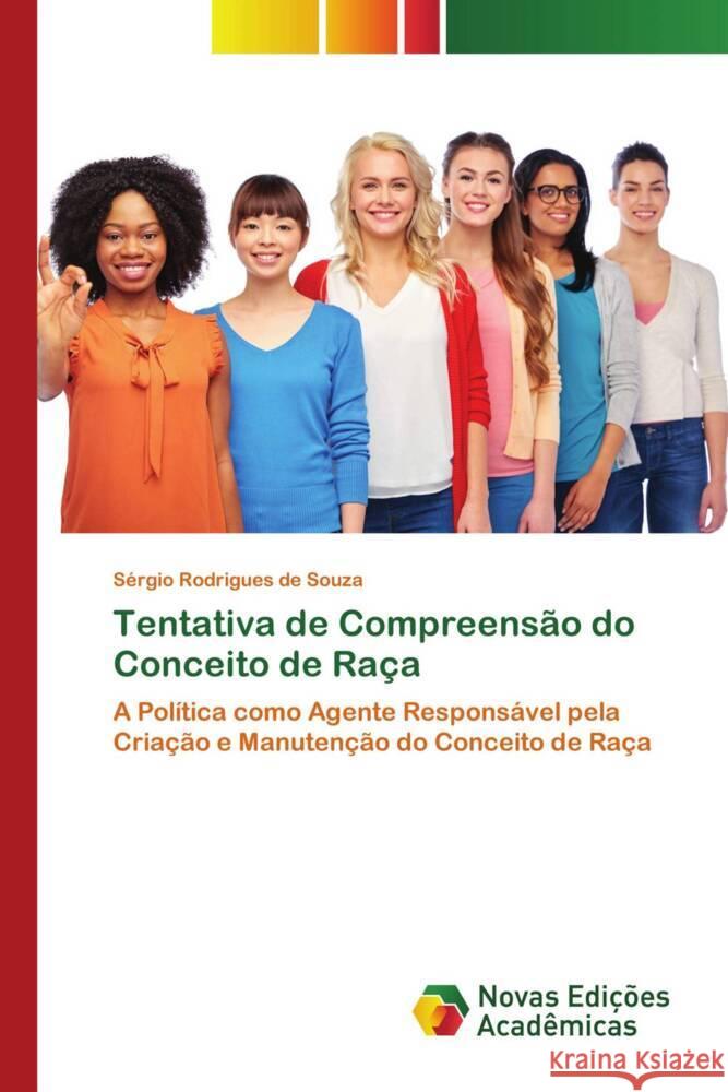 Tentativa de Compreensão do Conceito de Raça Rodrigues de Souza, Sérgio 9786206757184