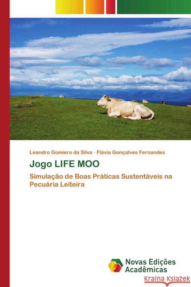 Jogo LIFE MOO Leandro Gomiero D Fl?via Gon?alves Fernandes 9786206760771 Novas Edicoes Academicas