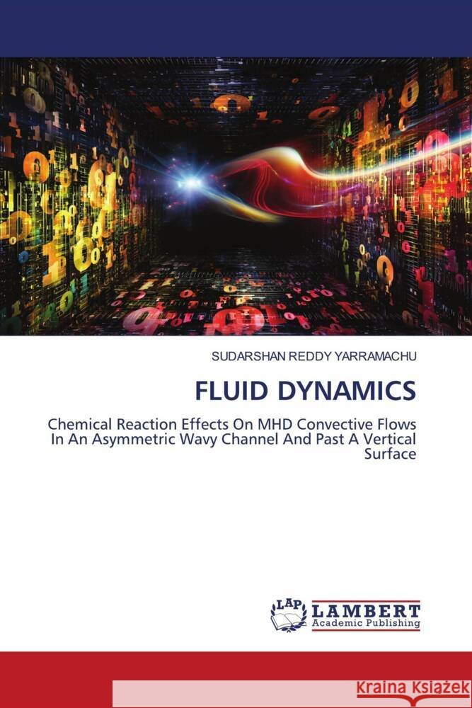 FLUID DYNAMICS YARRAMACHU, SUDARSHAN REDDY 9786206767749