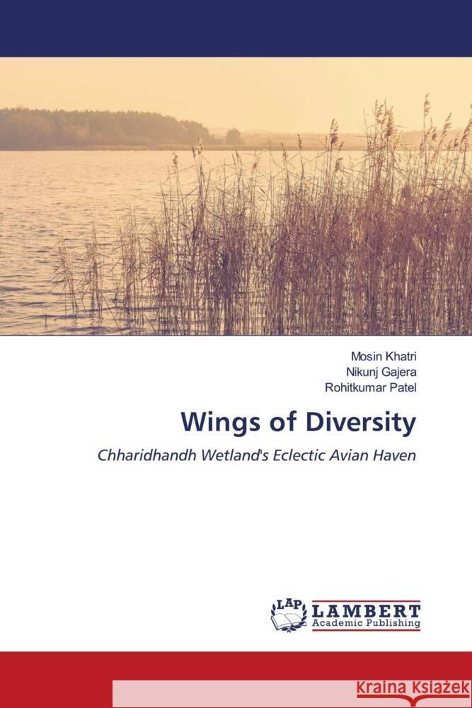 Wings of Diversity Khatri, Mosin, Gajera, Nikunj, Patel, Rohitkumar 9786206768425