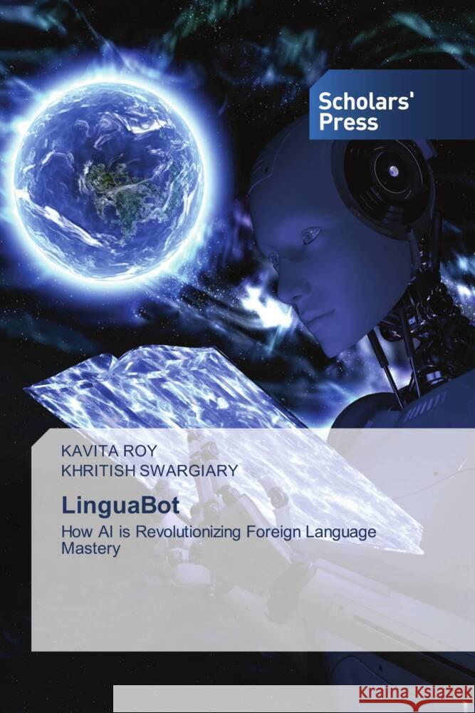 LinguaBot Kavita Roy Khritish Swargiary 9786206771531 Scholars' Press