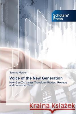 Voice of the New Generation Saortua Marbun 9786206771777 Scholars' Press