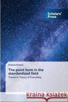 The point form in the standardized field Khawla Khaled 9786206771784