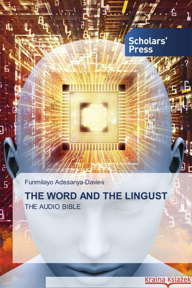 The Word and the Lingust Funmilayo Adesanya-Davies 9786206774143