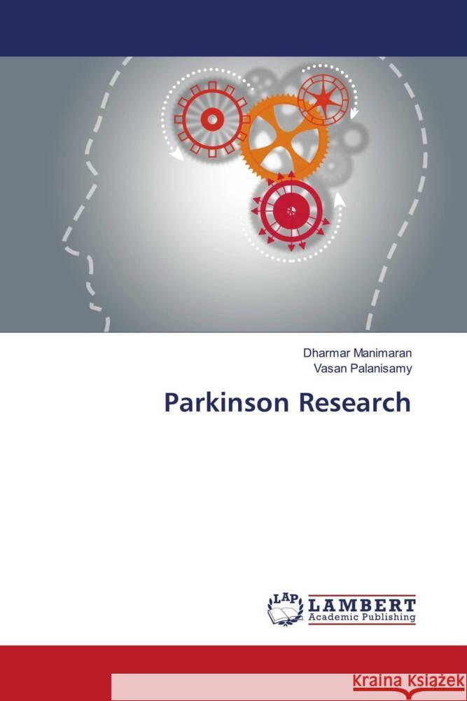 Parkinson Research Manimaran, Dharmar, Palanisamy, Vasan 9786206779520