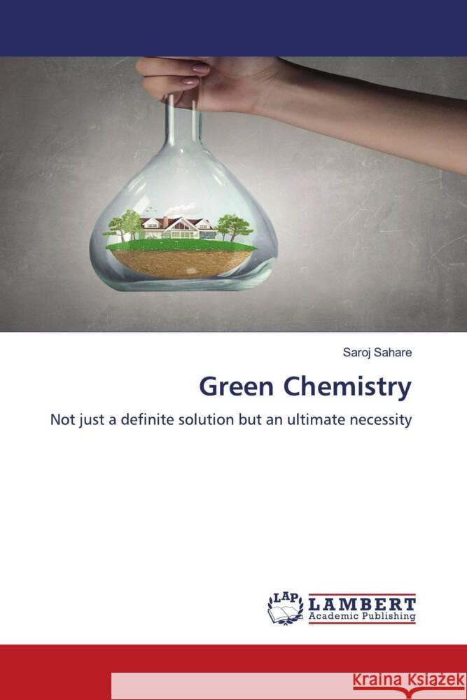 Green Chemistry Sahare, Saroj 9786206780076