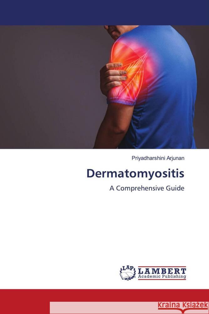 Dermatomyositis Arjunan, Priyadharshini 9786206780472