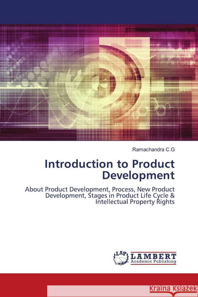 Introduction to Product Development C.G, Ramachandra 9786206788935