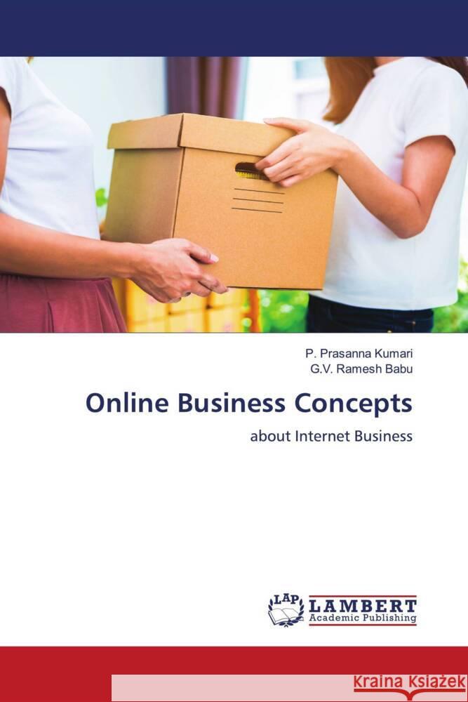 Online Business Concepts Kumari, P. Prasanna, Babu, G.V. Ramesh 9786206789086 LAP Lambert Academic Publishing